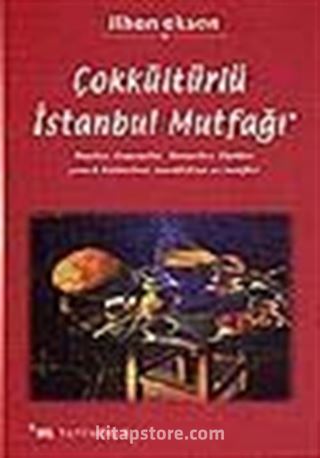 Çokkültürlü İstanbul Mutfağı