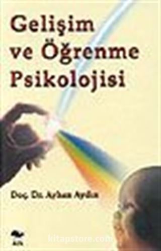 Gelişim ve Öğrenme Psikolojisi