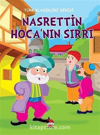 Nasrettin Hoca'nın Sırrı