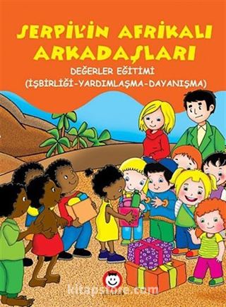 Serpil'in Afrikalı Arkadaşları