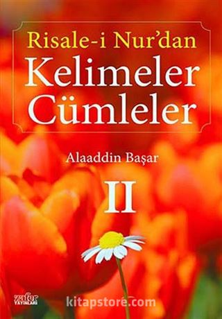 Risale-i Nur'dan Kelimeler Cümleler 2