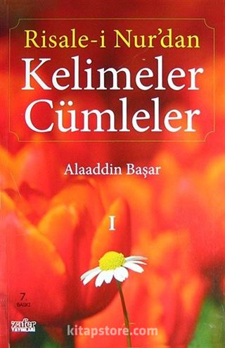 Risale-i Nur'dan Kelimeler Cümleler 1