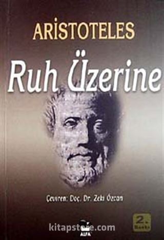 Ruh Üzerine