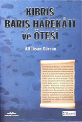 Kıbrıs Barış Harekatı ve Ötesi