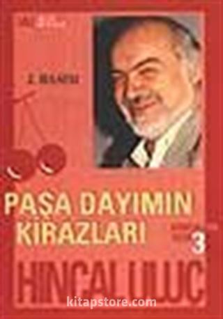 Paşa Dayımın Kirazları