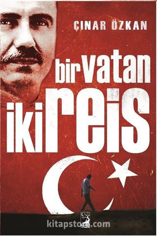 Bir Vatan İki Reis