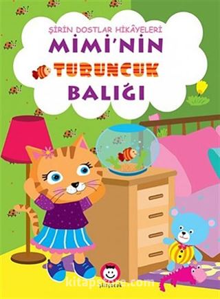 Mimi'nin Turuncuk Balığı