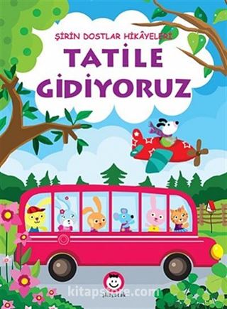 Tatile Gidiyoruz