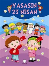 Yaşasın 23 Nisan