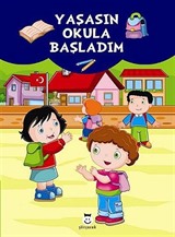 Yaşasın Okula Başladım