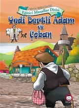 Yedi Dertli Adam ve Çoban