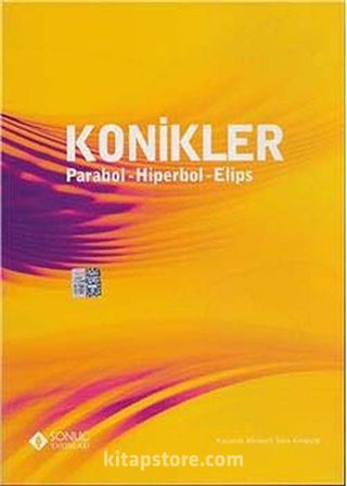 Konikler -Parabol-Hiperbol-Elips