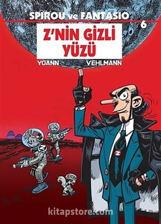 Spirou ve Fantasio 6 / Z'nin Gizli Yüzü