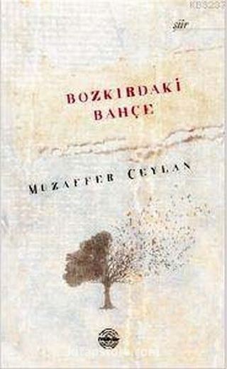 Bozkırdaki Bahçe