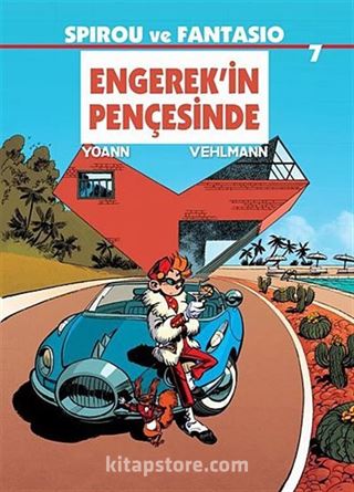 Spirou ve Fantasio 7 / Engerek'in Pençesinde