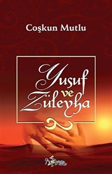 Yusuf ve Züleyha