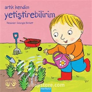 Artık Kendim Yetiştirebilirim