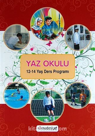 Yaz Okulu / 12-14 Yaş Ders Programı