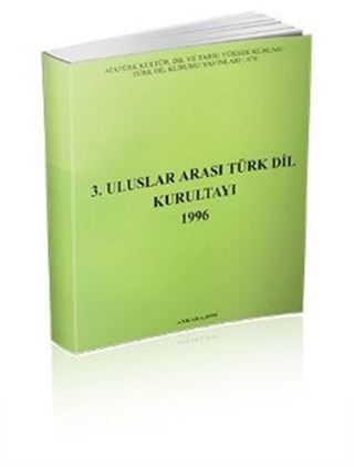 3. Uluslar Arası Türk Dil Kurultayı 1996