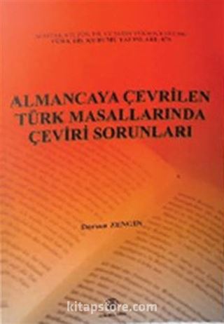 Almancaya Çevrilen Türk Masallarında Çeviri Sorunları