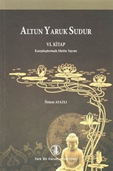 Altun Yaruk Sudur / VI.Kitap