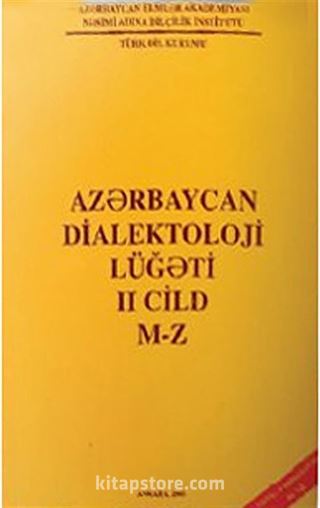 Azerbaycan Dialektoloji Lügati (İkinci Cilt M-Z)