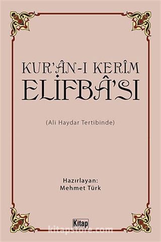 Kur'an-ı Kerim Elifba'sı (Ali Haydar Tertibinde)