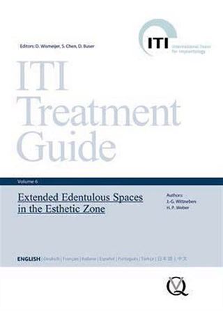 ITI Treatment Guide VOL 6 Estetik Alanda Genişletilmiş Dişsiz Alanlar