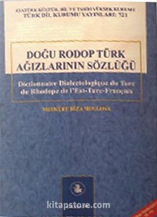 Doğu Rodop Türk Ağızlarının Sözlüğü