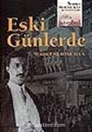 Eski Günlerde