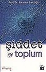 Şiddet ve Toplum