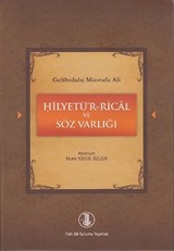 Gelibolulu Mustafa Ali - Hilyetü'r-Rical ve Söz Varlığı