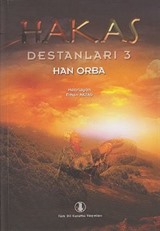 Hakas Destanları 3