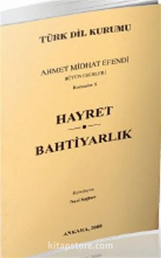 Hayret / Bahtiyarlık