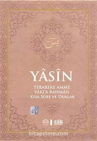 Yasin - Büyük Boy (Tebareke-Amme-Vakıa-Rahman Kısa Sure ve Dualar)