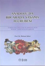 Anadolu'da Bir Arada Yaşama Tecrübesi