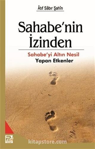 Sahabe'nin İzinden