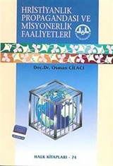 Hristiyanlık Propagandası ve Misyonerlik Faaliyetleri