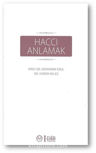 Haccı Anlamak