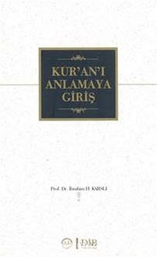 Kur'an'ı Anlamaya Giriş