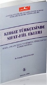 Kırgız Türkçesinde Sıfat - Fiil Ekleri