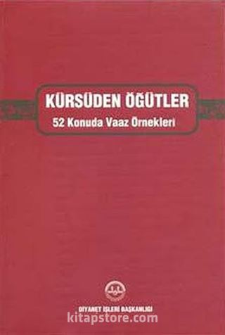 Kürsüden Öğütler