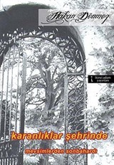 Karanlıklar Şehrinde Mevsimlerden Sonbahardı