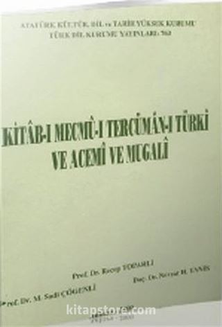 Kitab-ı Mecmu-ı Tercüman-ı Türki ve Acemi ve Mugali