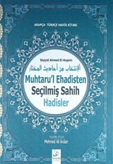 Muhtaru'l Ehadisten Seçilmiş Sahih Hadisler