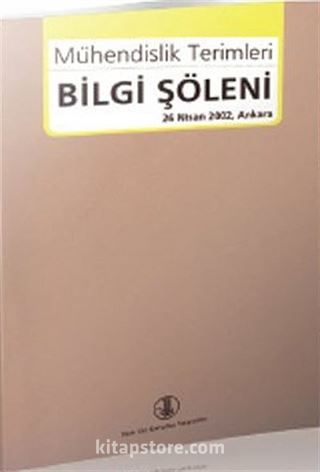 Mühendislik Terimleri Bilgi Şöleni