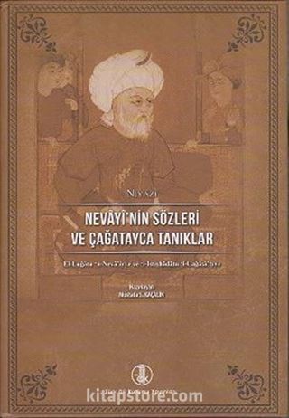 Nevayi'nin Sözleri ve Çağatayca Tanıklar