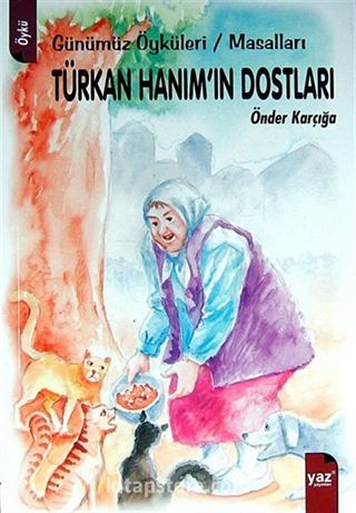 Türkan Hanım'ın Dostları