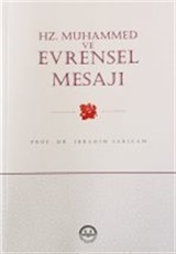 Hz. Muhammed ve Evrensel Mesajı