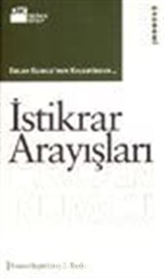 İstikrar Arayışları